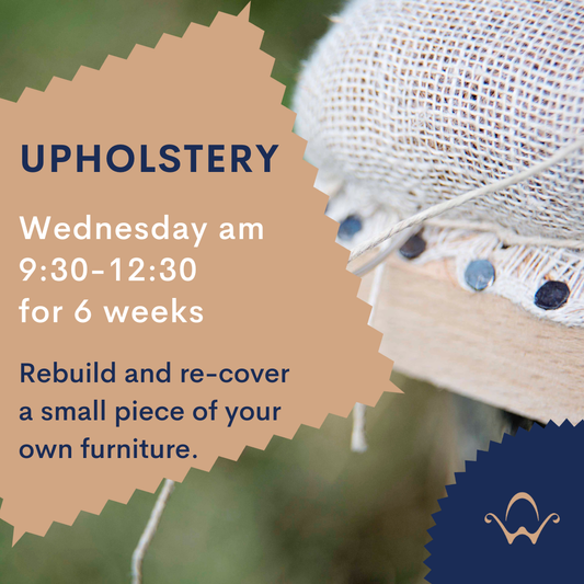 6 week upholstery course - Wednesdays am
