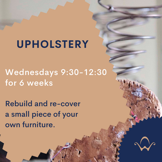 6 week upholstery course - Wednesdays am